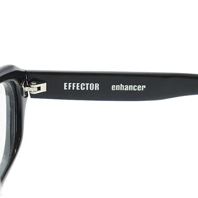 エフェクター EFFECTOR enhancer エンハンサー 黒縁 メガネ